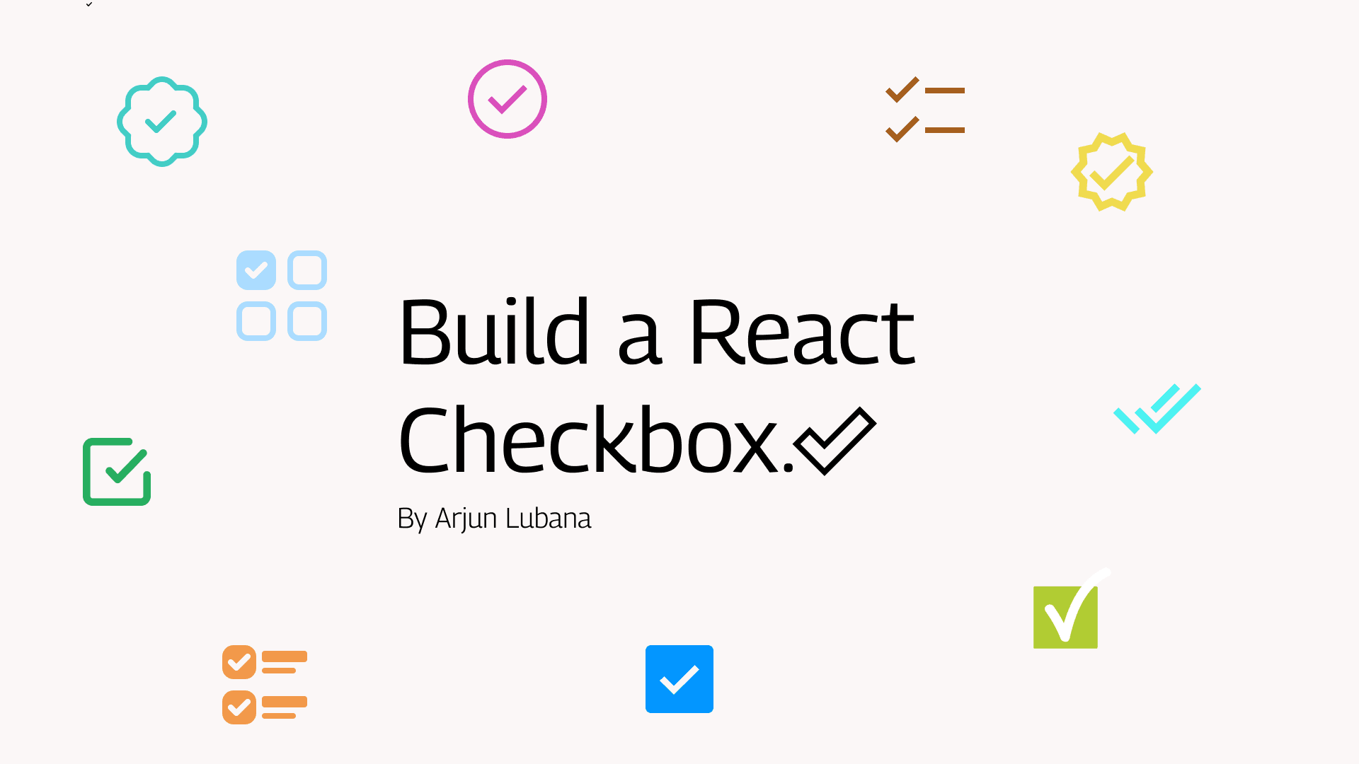 How to build a Checkbox with React.